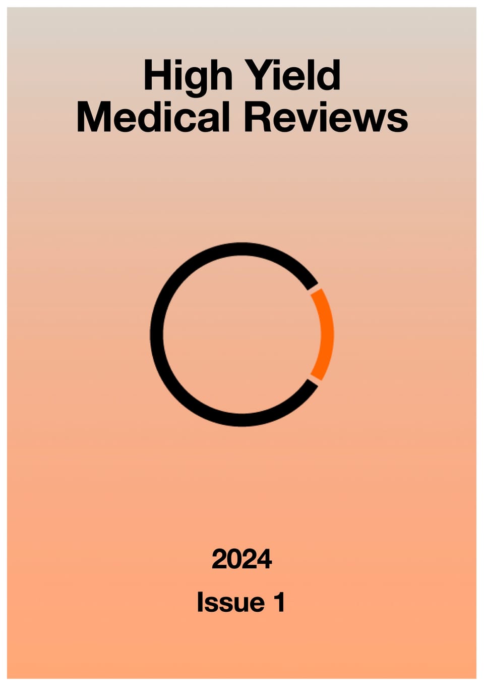 Exploring Key Medical Advances: Insights from the Latest Issue of High Yield Medical Reviews
